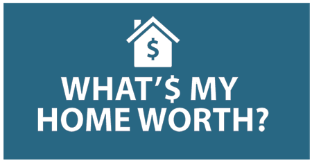 Home Evaluation - What's My Home Worth
